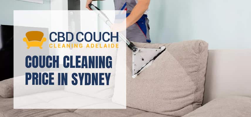 Couch Cleaning Price Sydney