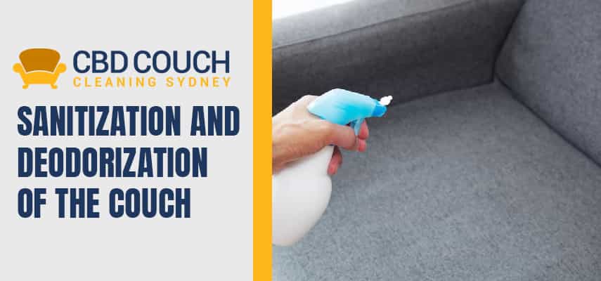 Sanitization and Deodorization of The Couch
Service